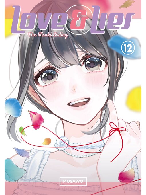 Title details for Love and Lies, Volume 12: the Misaki Ending by Musawo - Available